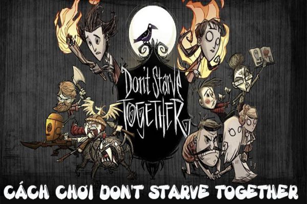 cach-choi-dont-starve-together