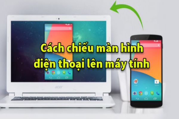 chieu-man-hinh-dien-thoai-len-may-tinh-qua-wifi