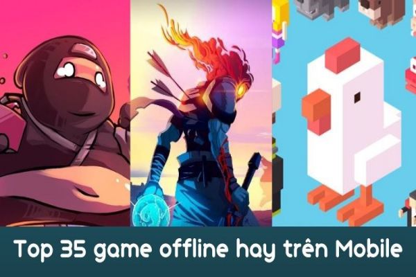 nhung-game-offline-hay-cho-android